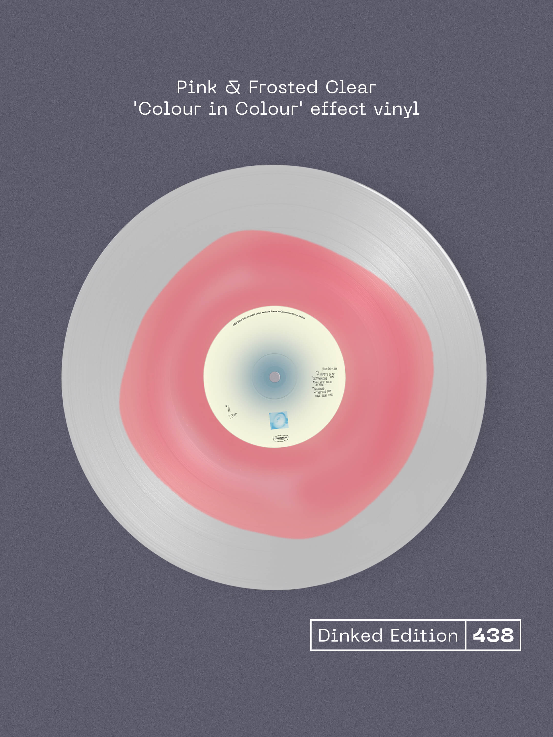 LITTLE GRANDAD - SPEAK SOFTLY, SON - DINKED EDITION 438 - PINK & FROSTED CLEAR 'COLUR IN COLOUR' EFFECT VINYL LP + SIGNED & HAND NUMBERED