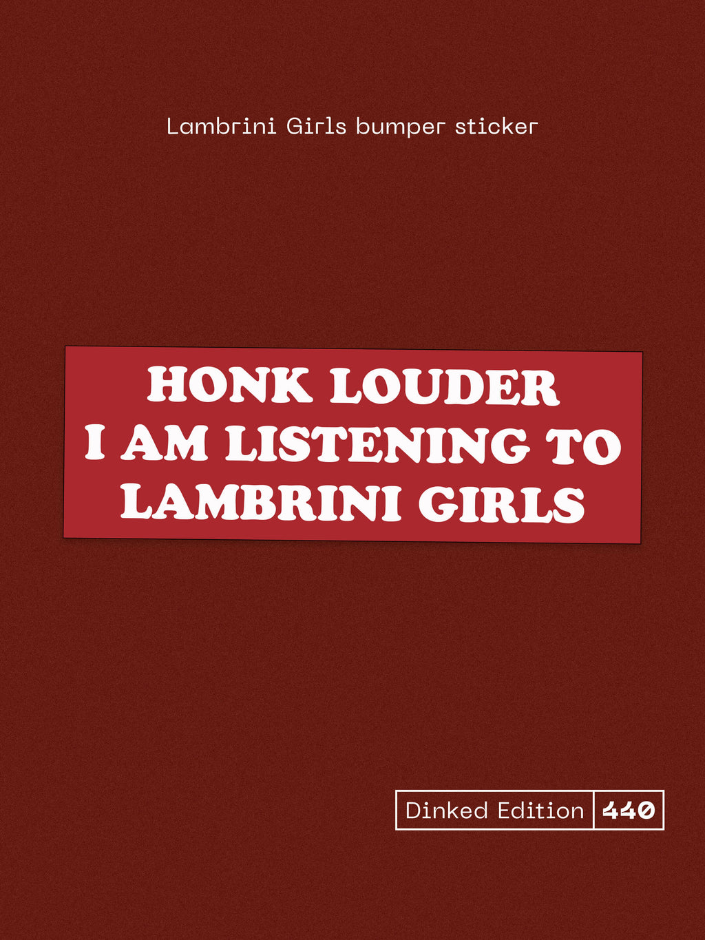 LAMBRINI GIRLS - NO REFUNDS - DINKED EDITION 440 - 'DON'T DINK SHAME MAGENTA' COLOUR VINYL LP + SIGNED INSERT + BUMPER STICKER & CALENDAR/POSTER - PRE ORDER OUT 15TH JANUARY 2027