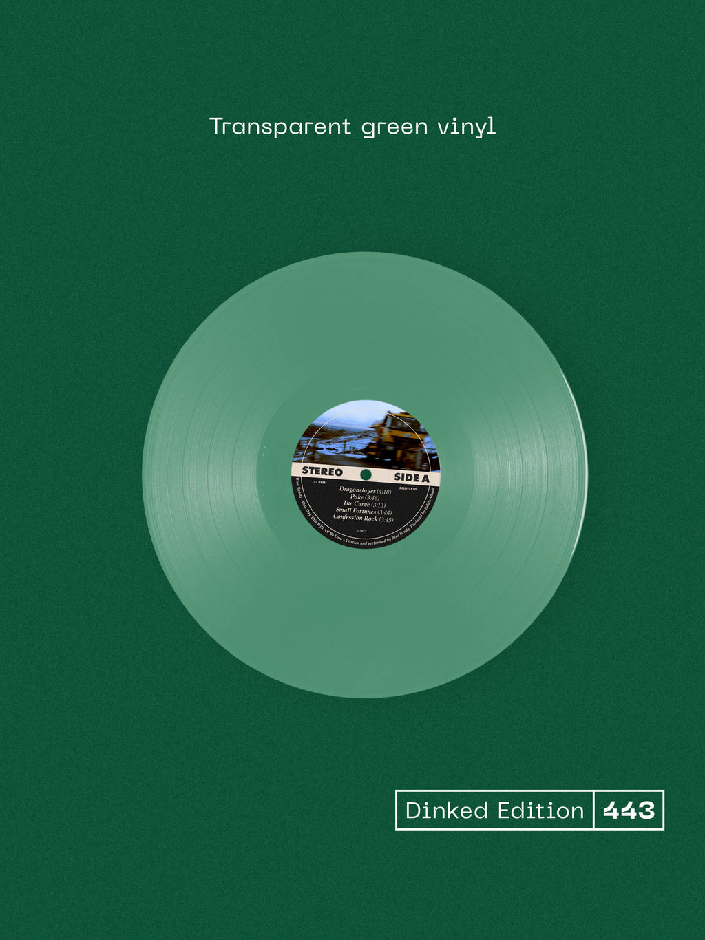 BLUE BENDY - ONE DAY THIS WILL ALL BE LORE - DINKED EDITION 443 - TRANSPARENT GREEN VINYL LP + HAND SCRIBBLED LYRIC SHEET - LIMITED TO 300 COPIES! PRE ORDER OUT 29TH JAN 2027