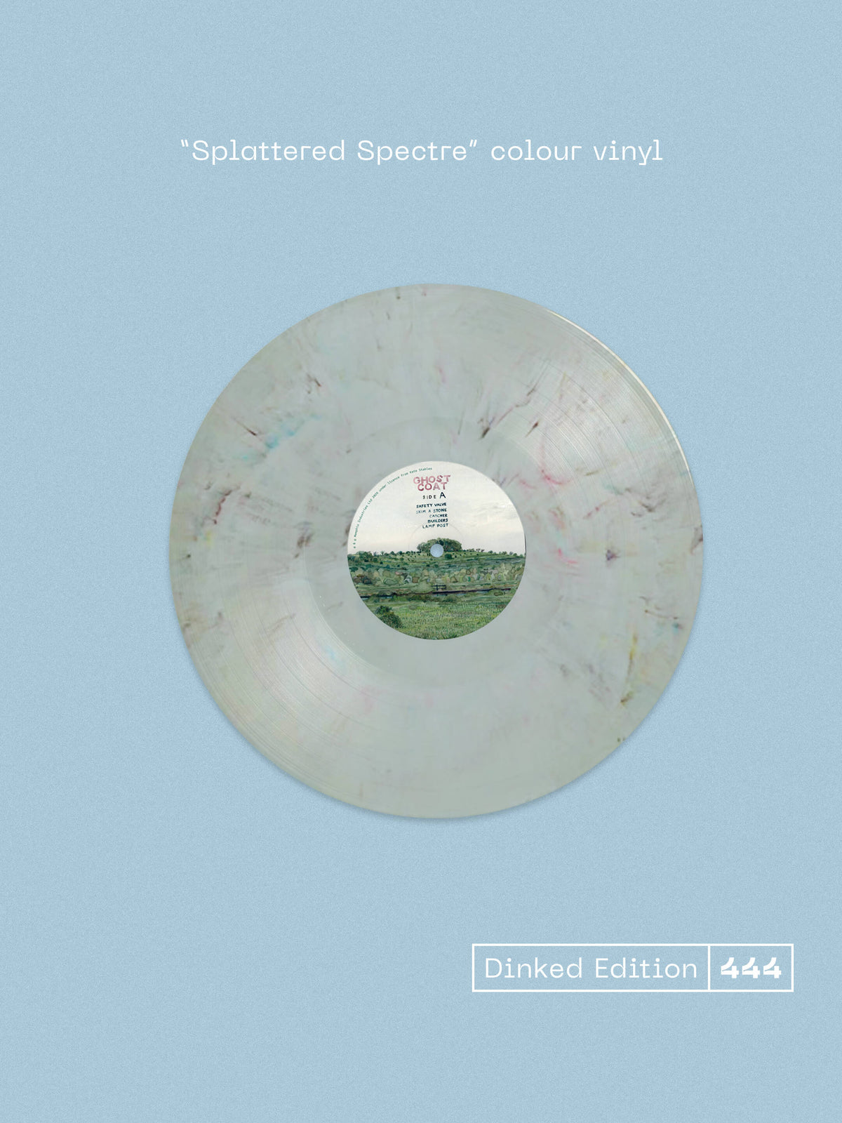 THIS IS THE KIT - GHOST COAT - DINKED EDITION 444 - 'SPLATTERED SPECTRE' COLOUR VINYL LP - ALTERNATE SLEEVE + SIGNED PRINT - LIMITED TO 750 COPIES! PRE ORDER OUT 15TH JAN 2027