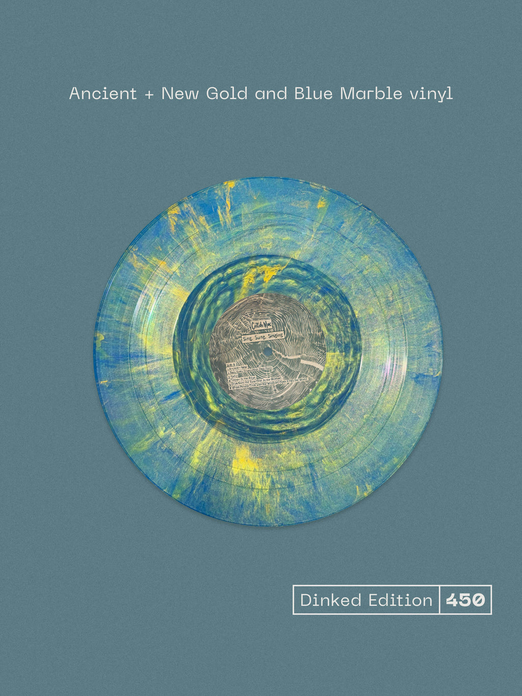 CEITIDH MAC - SING, SUNG, SINGING - DINKED EDITION 450 - ANCIENT + NEW GOLD & BLUE MARBLE VINYL LP + SIGNED PRINT LIMITED TO 300 COPIES - PRE ORDER OUT 8TH JAN 2027