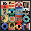 PAUL WELLER PRESENTS MORE SWEET SWEET MUSIC - VARIOUS ARTISTS - CD - PRE ORDER OUT 27TH NOVEMBER 2026