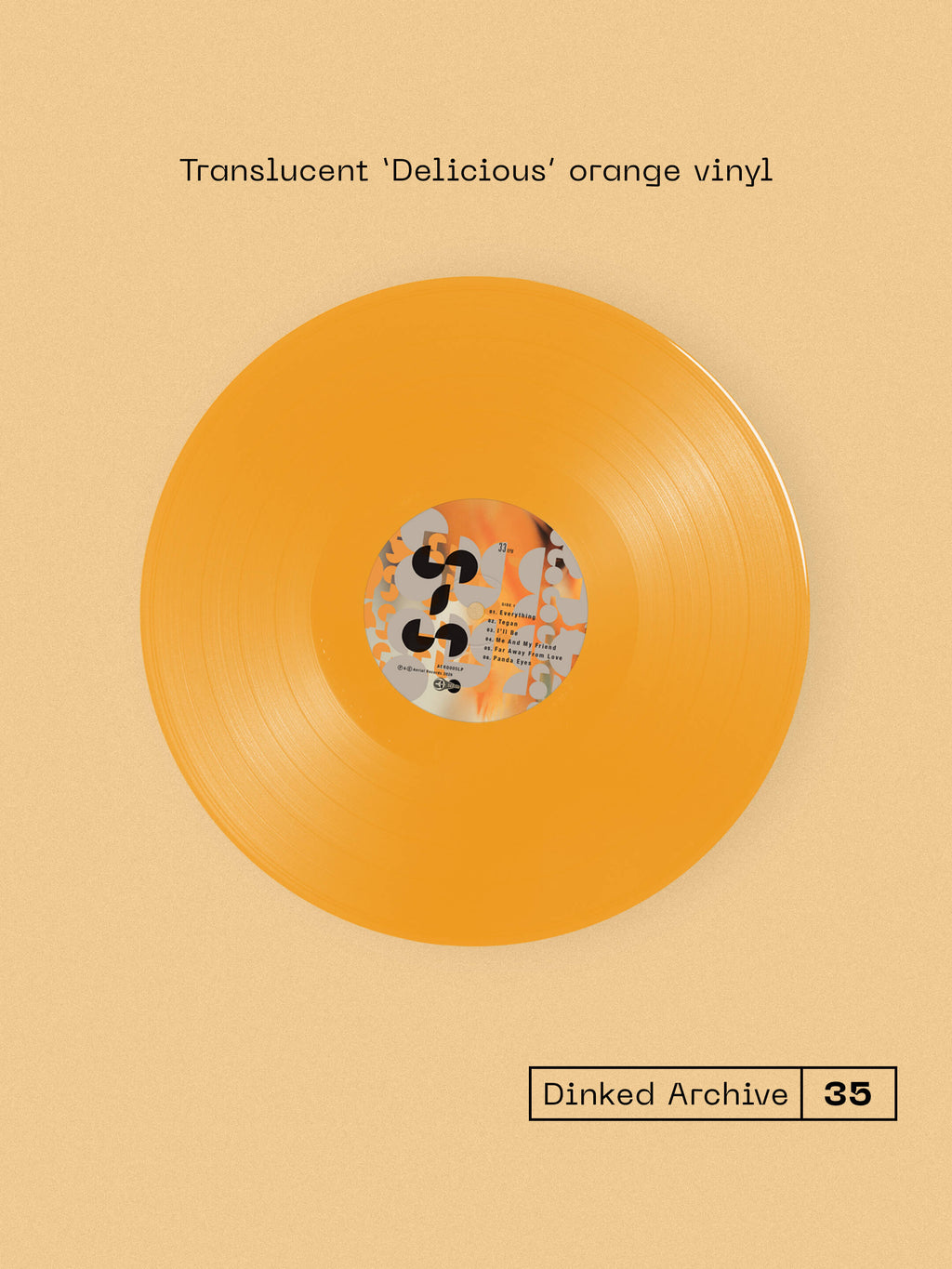 SING-SING - THE JOY OF SING-SING - DINKED ARCHIVE EDITION 35 - TRANSLUCENT DELICOUS ORANGE + SIGNED PRINT & BONUS CD
