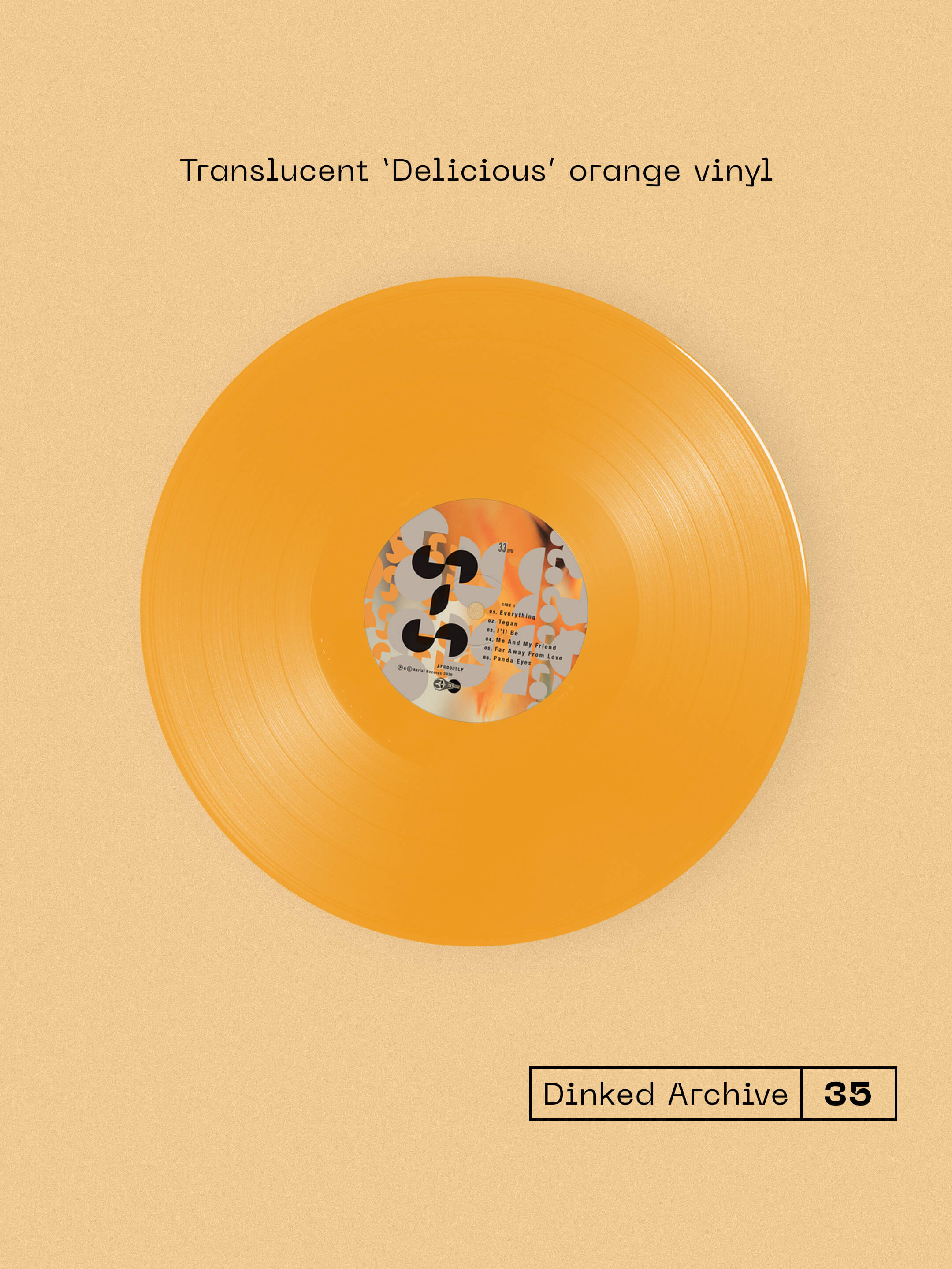 SING-SING - THE JOY OF SING-SING - DINKED ARCHIVE EDITION 35 - TRANSLUCENT DELICOUS ORANGE + SIGNED PRINT & BONUS CD