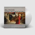 BLONDIE - HIGH NOON - LIMITED EDITION CLEAR VINYL LP - PRE ORDER OUT 26TH FEBRUARY 2027