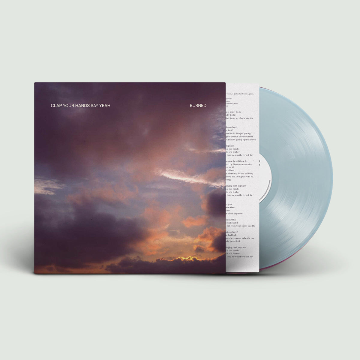 CLAP YOUR HANDS SAY YEAH - BURNED - LIMITED EDITION PASTEL BLUE SKY VINYL LP - PRE ORDER OUT 29TH JANUARY 2027