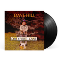 DAVE HILL (SLADE) - DIRTY FOOT LANE - BLACK VINYL LP