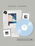 POST COMMON - POST COMMON - DINKED EARLY DOORS EDITION 12 - ICE PLUME BLUE VINYL LP + ART CARDS & SIGNED NUMBERED INSERT