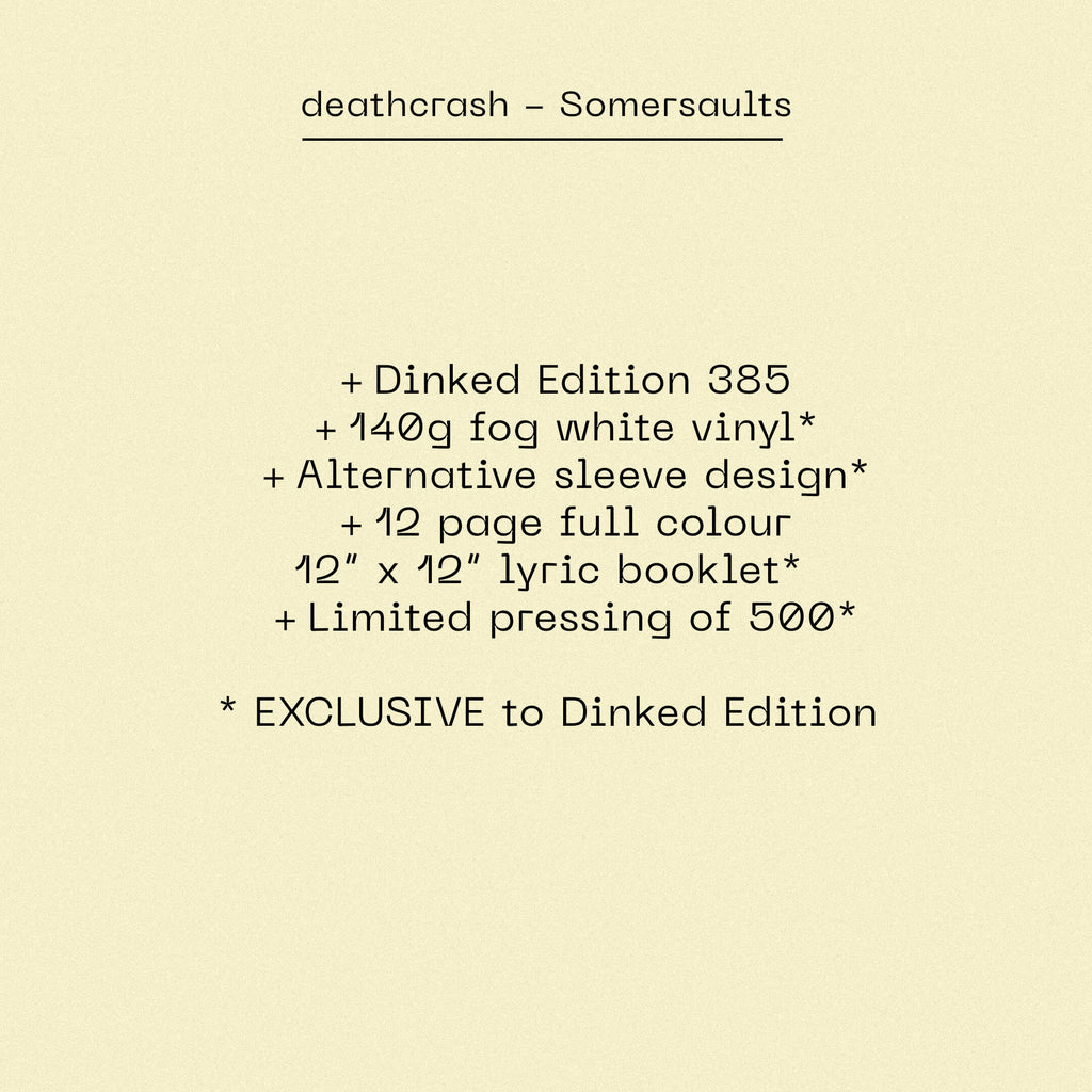 DEATHCRASH - SOMERSAULTS - DINKED EDITION FOG WHITE VINYL LP