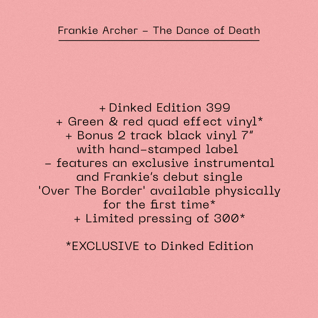 FRANKIE ARCHER - THE DANCE OF DEATH - DINKED EDITION 399 GREEN & RED QUAD EFFECT VINYL LP + BONUS 7”
