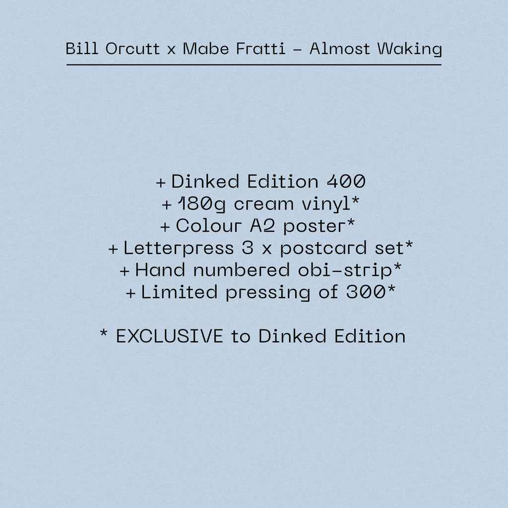 BILL ORCUTT & MABE FRATTI - ALMOST WAKING - DINKED EDITION 400 - 180g CREAM VINYL LP