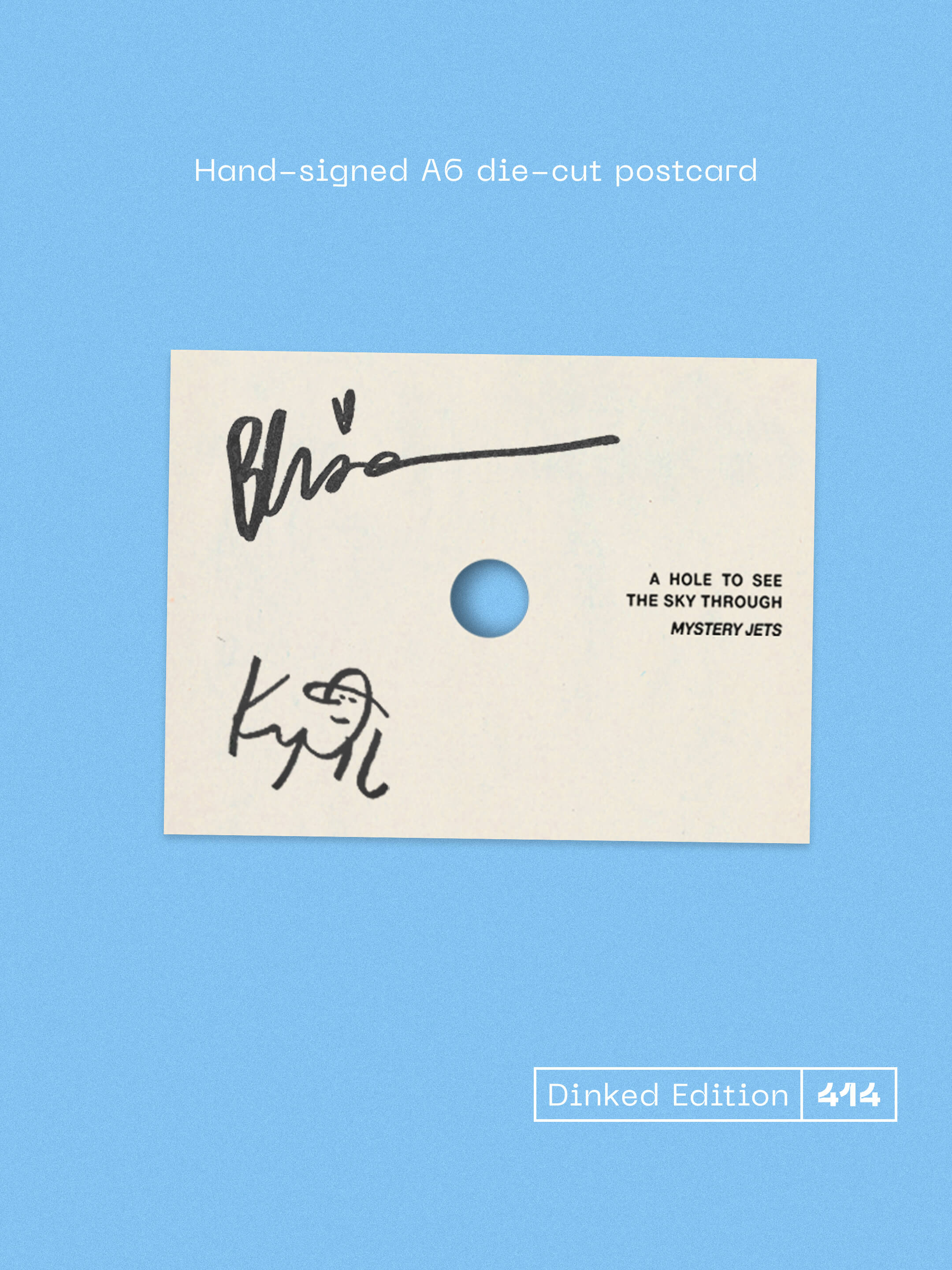 MYSTERY JETS - A HOLE TO SEE THE SKY THROUGH - DINKED EDITION 414 - BLUE & WHITE SKY BURST VINYL LP +’SIGNED POSTCARD