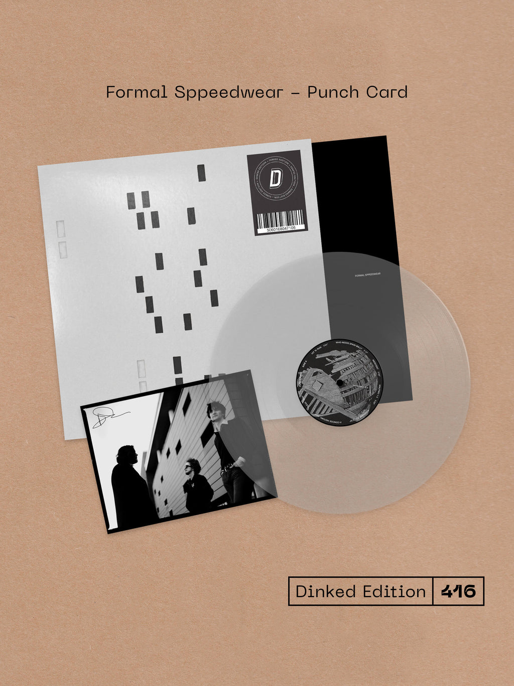 FORMAL SPPEEDWEAR - PUNCH CARD - DINKED EDITION 414 - ULTRA CLEAR VINYL LP + PRINT HAND SIGNED & NUMBERED