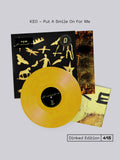 KEO - PUT A SMILE ON FOR ME - DINKED EDITION 418 - YELLOW MARBLE VINYL LP + POSTER