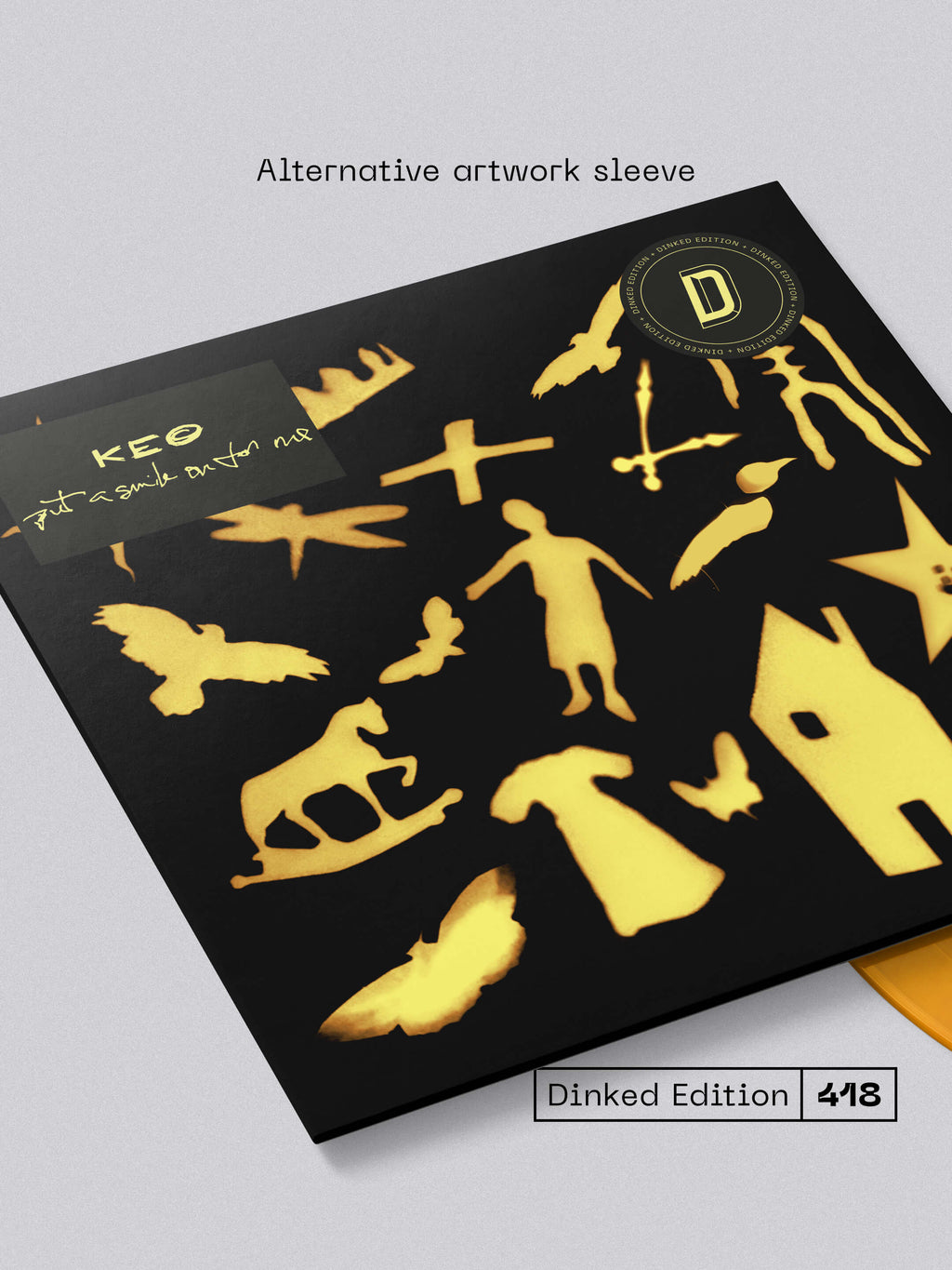 KEO - PUT A SMILE ON FOR ME - DINKED EDITION 418 - YELLOW MARBLE VINYL LP + POSTER