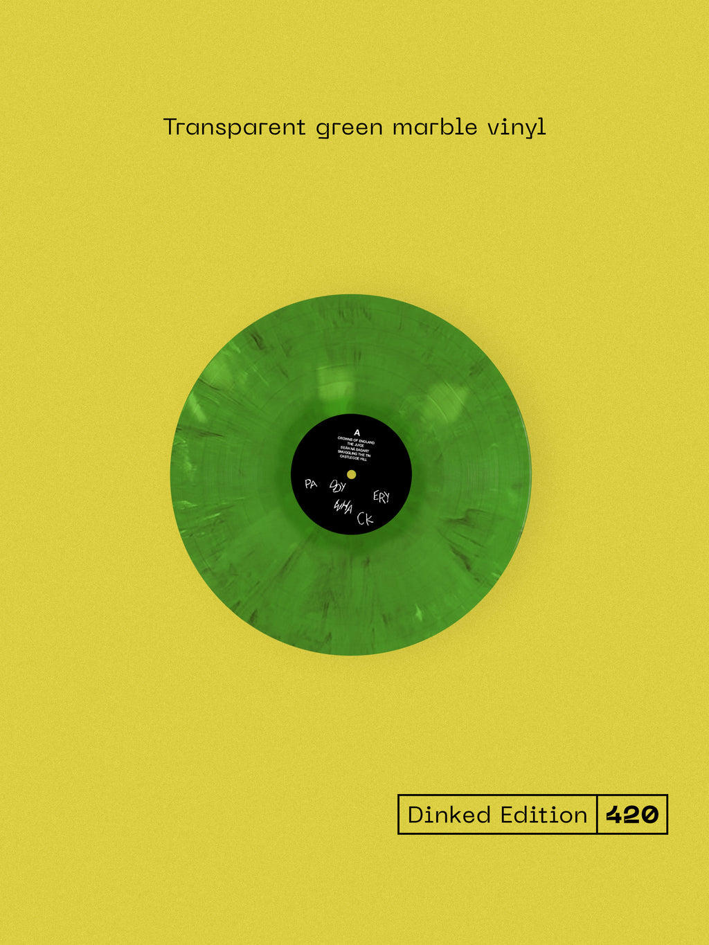 THE MARY WALLOPERS - PADDYWHACKERY - DINKED EDITION 420 - TRANSPARENT GREEN MARBLE VINYL LP + SIGNED PRINT & BEER MATS