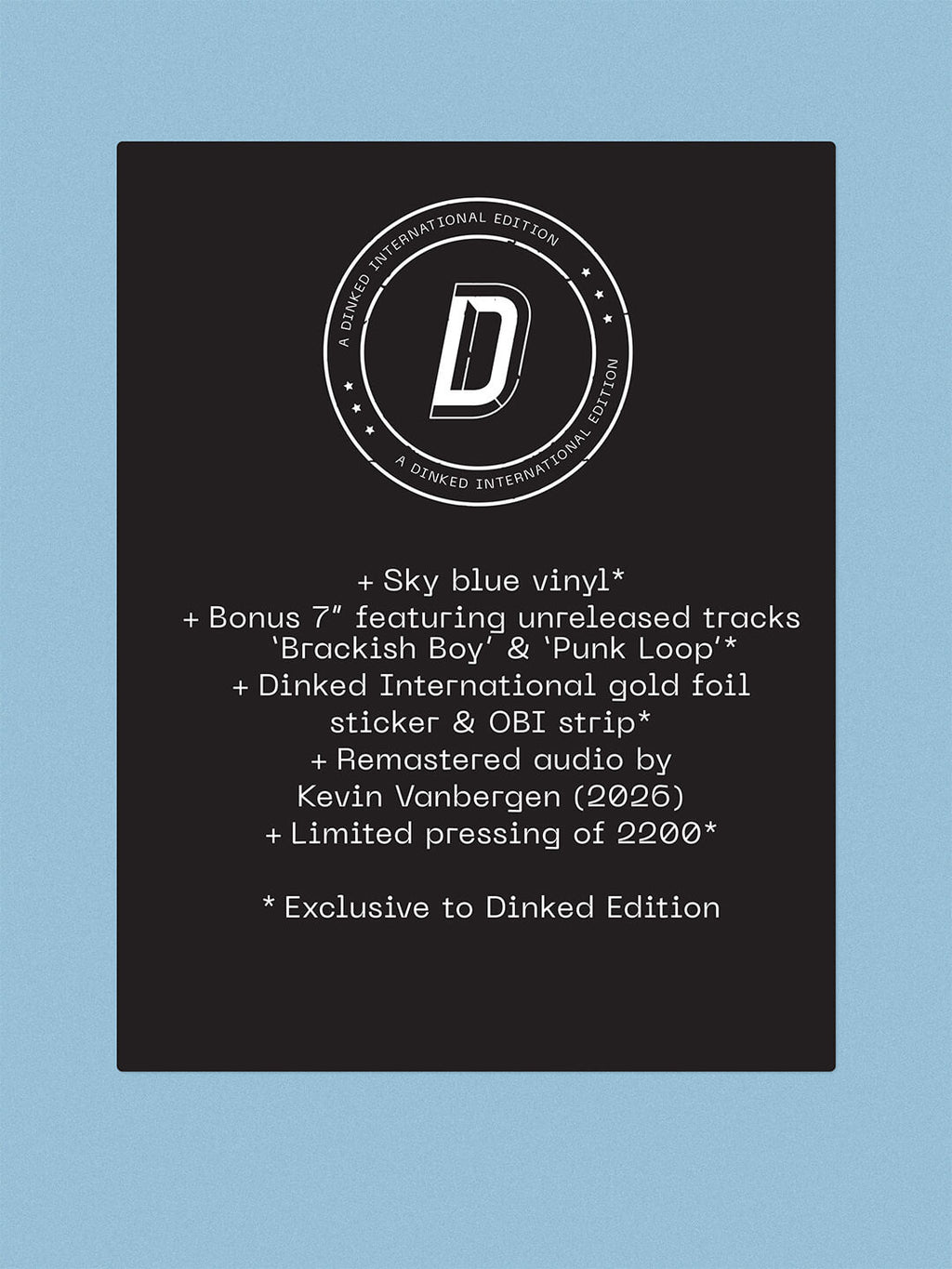 PIXIES - TROMPE LE MONDE - DINKED INTERNATIONAL EDITION NUMBER 2 - SKY BLUE VINYL LP + BONUS 7” - LIMITED TO 2,200 WORLDWIDE!