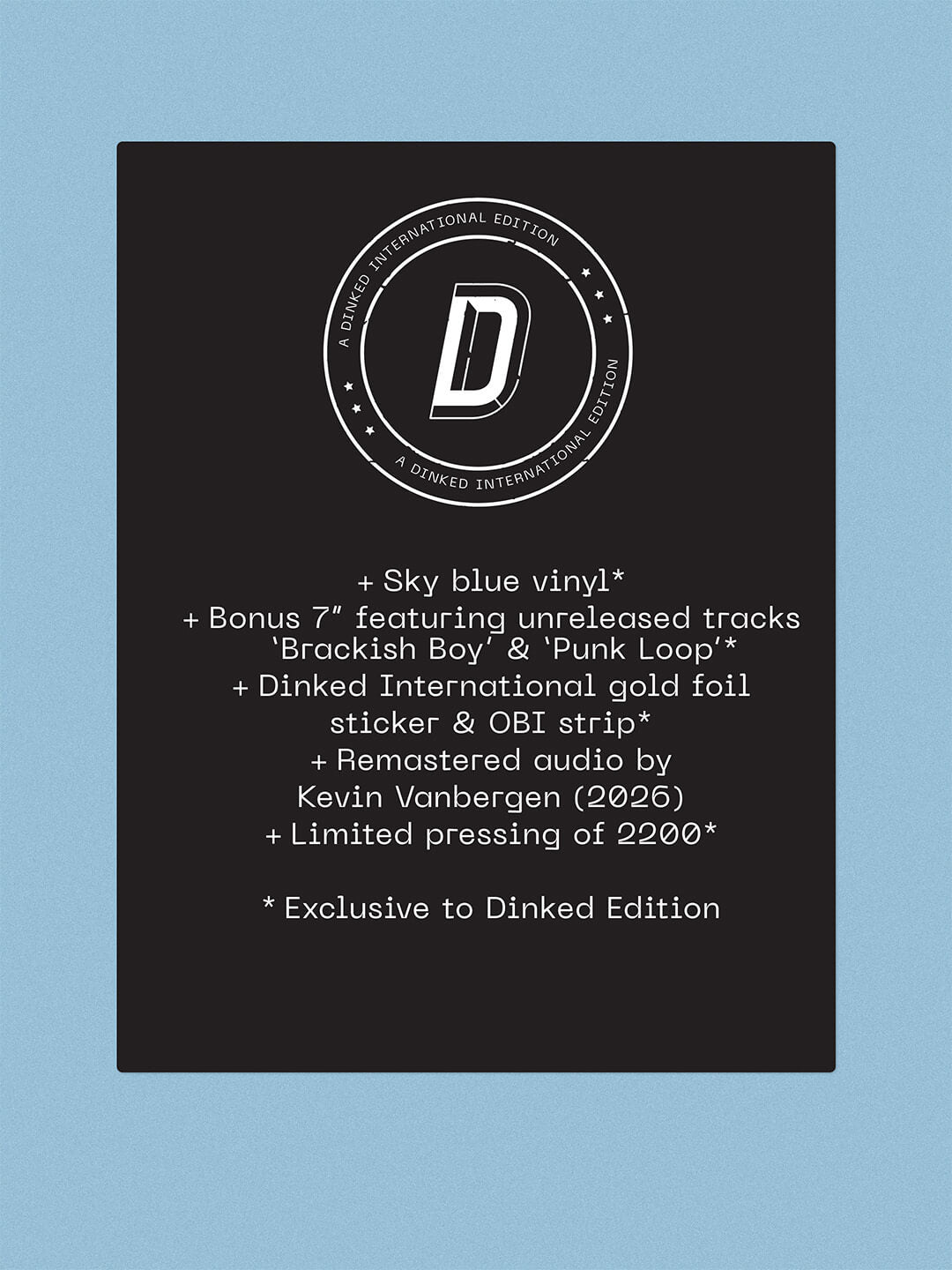PIXIES - TROMPE LE MONDE - DINKED INTERNATIONAL EDITION NUMBER 2 - SKY BLUE VINYL LP + BONUS 7” - LIMITED TO 2,200 WORLDWIDE!