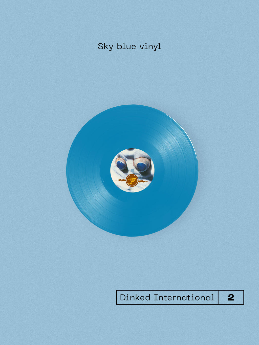 PIXIES - TROMPE LE MONDE - DINKED INTERNATIONAL EDITION NUMBER 2 - SKY BLUE VINYL LP + BONUS 7” - LIMITED TO 2,200 WORLDWIDE!