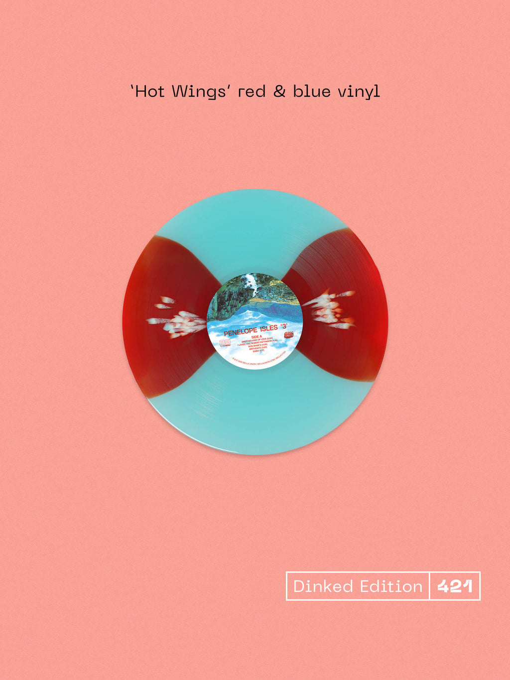 PENELOPE ISLES - 3 - DINKED EDITION 421 - HOT WINGS RED & BLUE VINYL LP + SIGNED POSTCARD + BUMPER STICKER + AIR FRESHENER