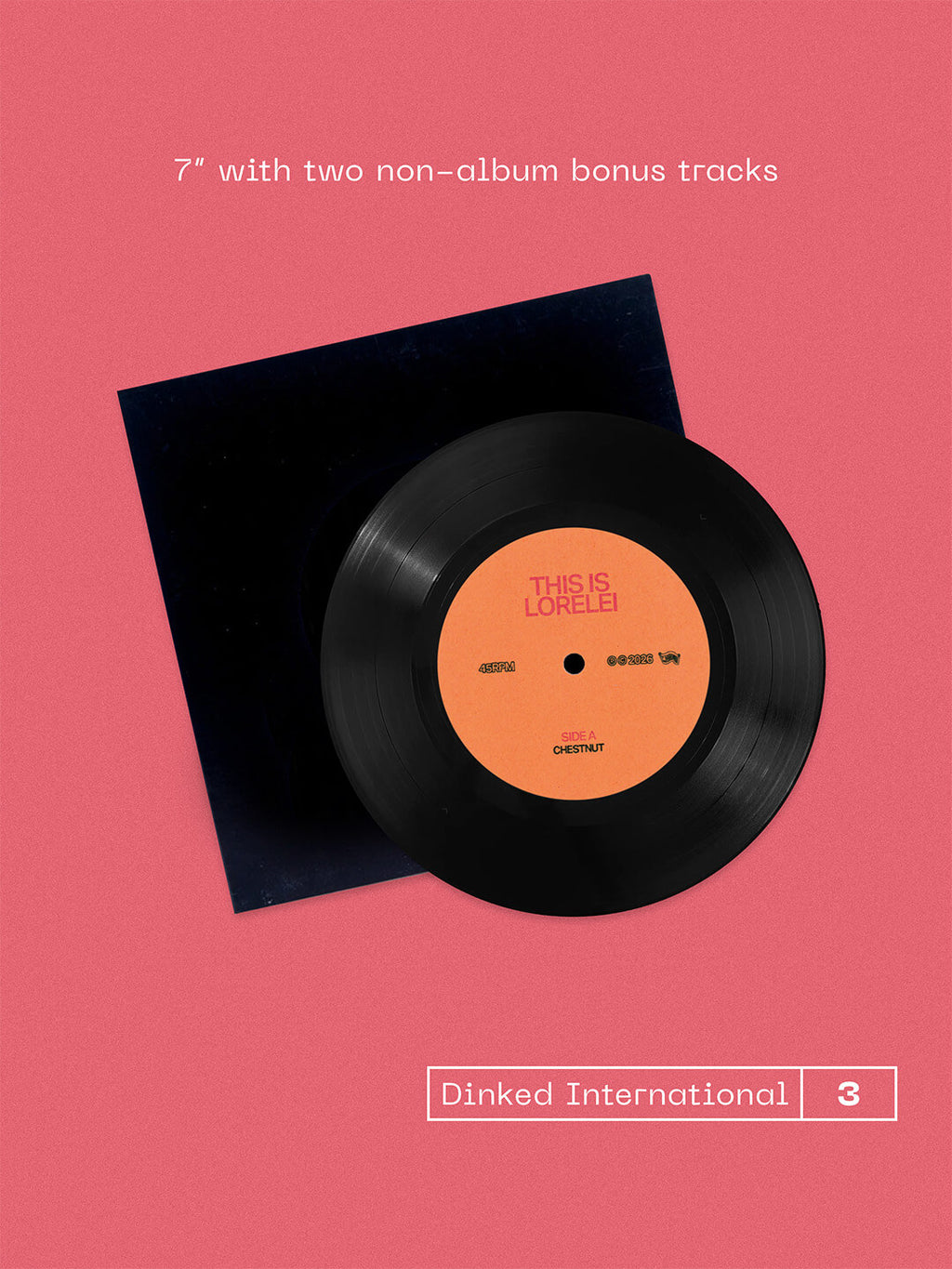 THIS IS LORELEI - THE SINGER IN MY BAND - DINKED INTERNATIONAL EDITION NO.3 - ORANGE/WHITE/RED MUSCLE VINYL LP + BONUS 7”