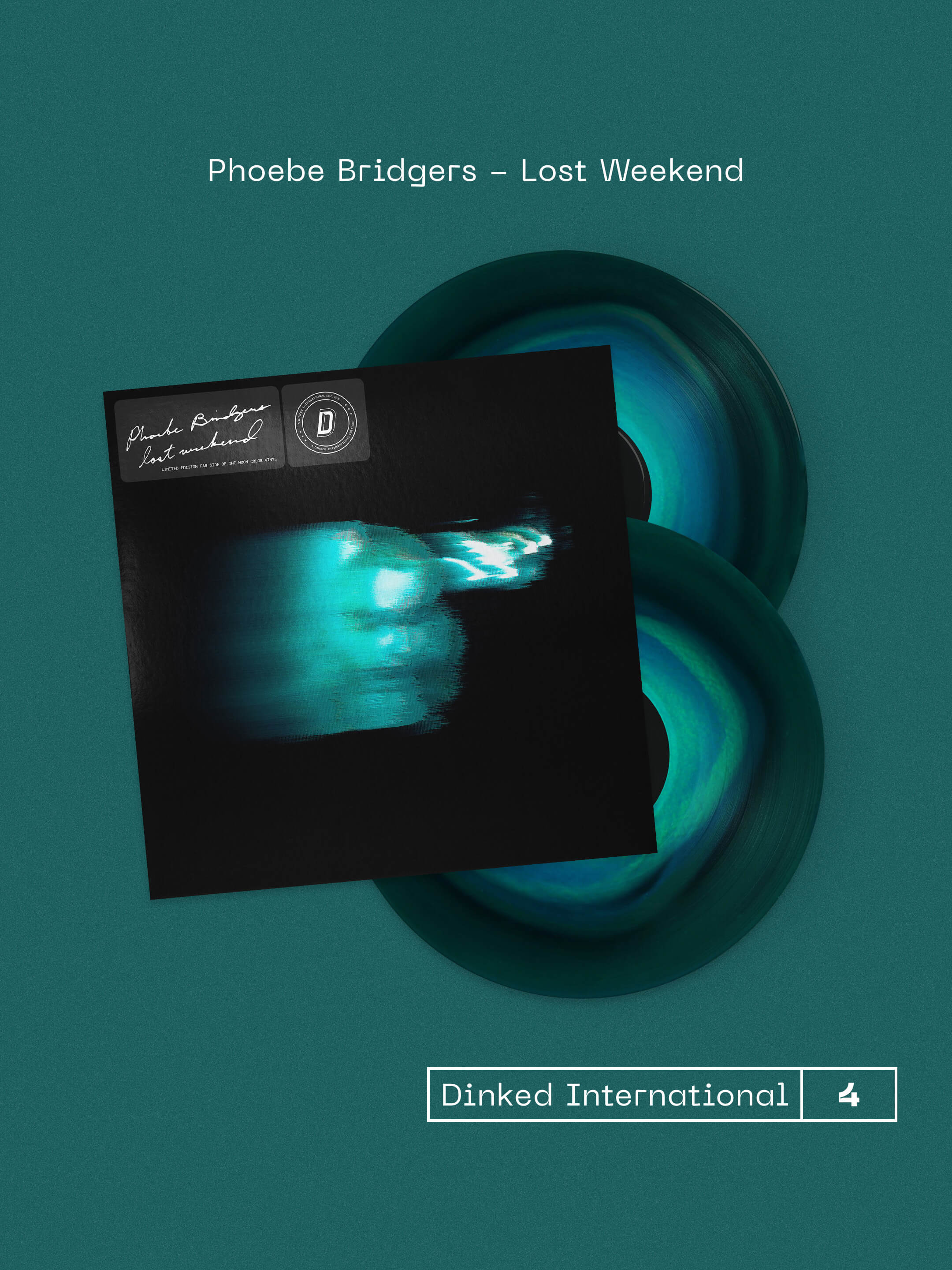 PHOEBE BRIDGERS - LOST WEEKEND - DINKED INTERNATIONAL EDITION NO.4 - ‘FAR SIDE OF THE MOON’ COLOUR VINYL 2LP + LYRIC BOOK INSERT - LIMITED 7000 WORLDWIDE