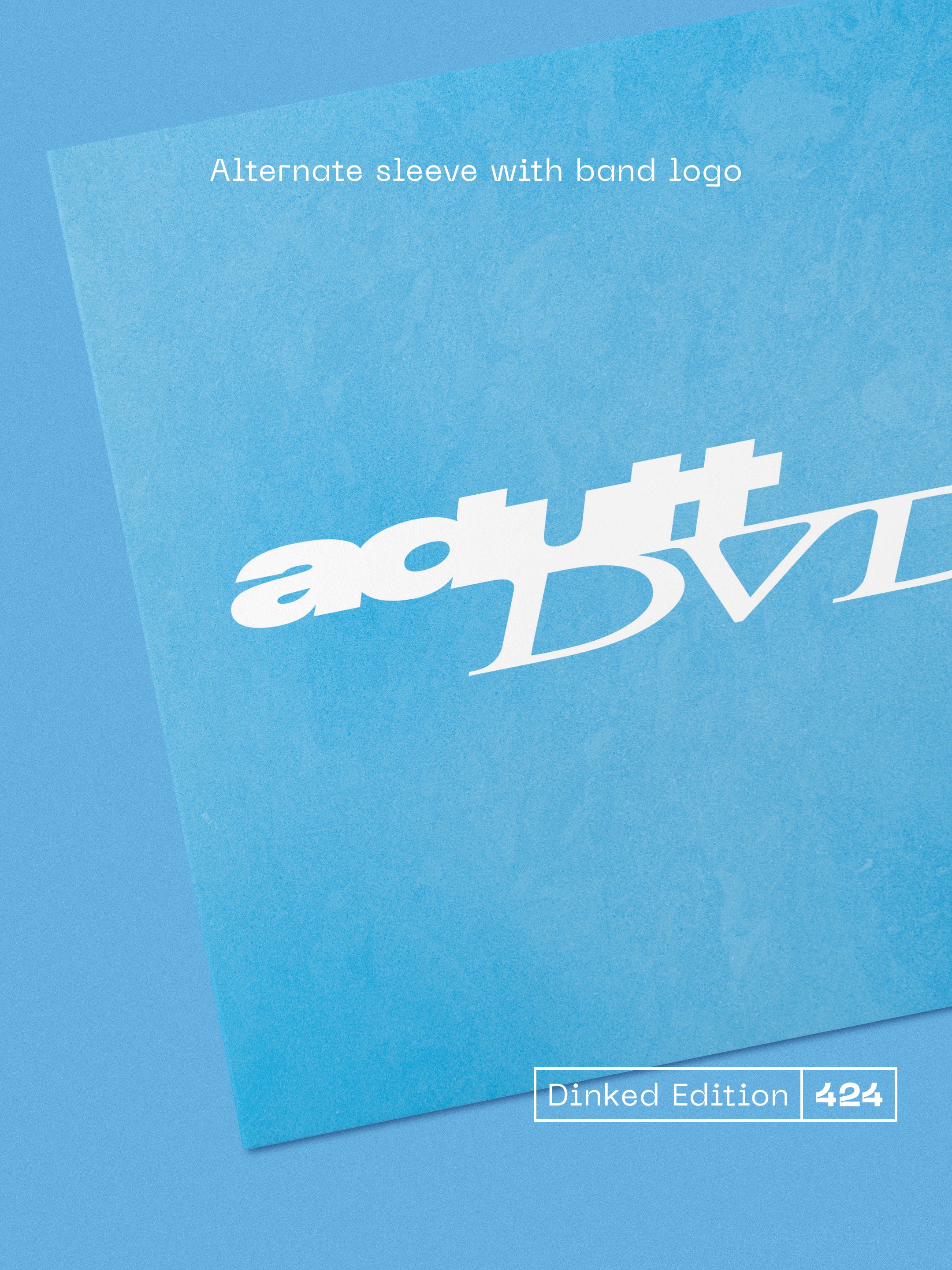 ADULT DVD - ADULT DVD - DINKED EDITION 424 - TRANSPARENT BLUE VINYL LP + STICKER SHEET & SIGNED PHOTO