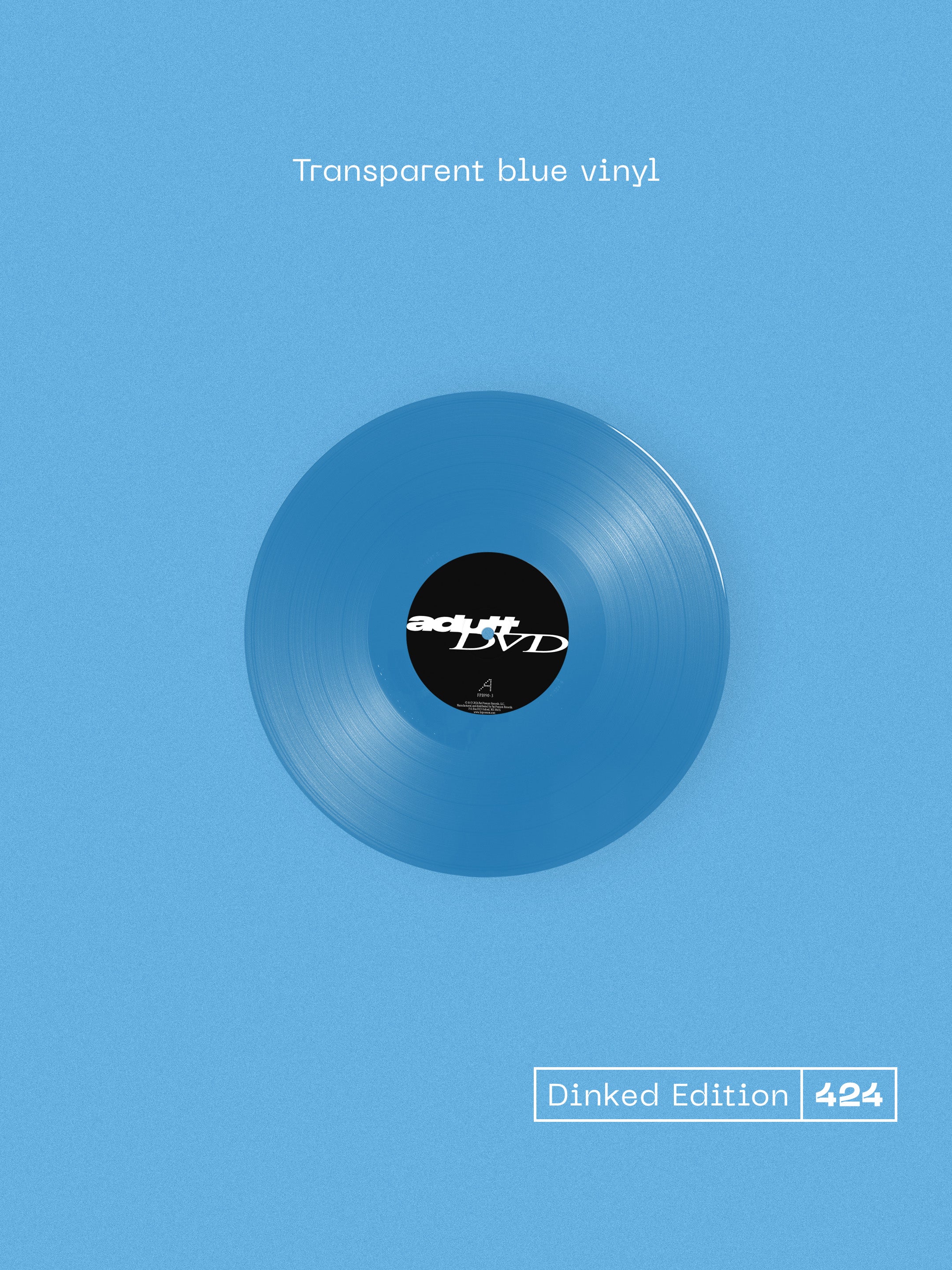 ADULT DVD - ADULT DVD - DINKED EDITION 424 - TRANSPARENT BLUE VINYL LP + STICKER SHEET & SIGNED PHOTO
