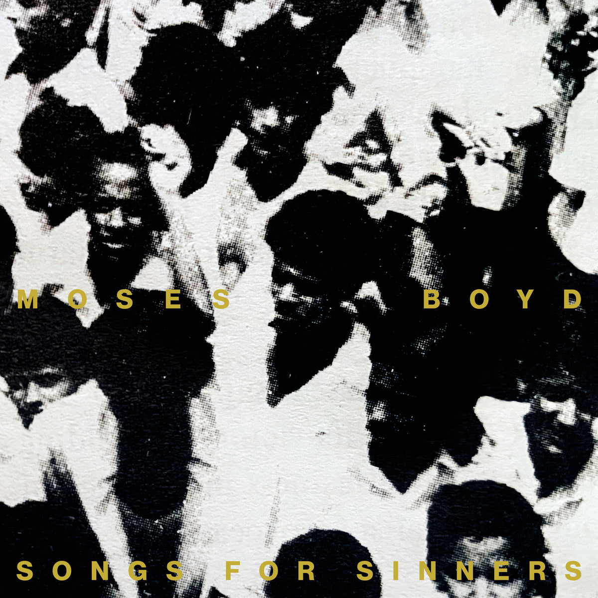 MOSES BOYD - SONGS FOR SINNERS - LIMITED EDITION INDIES ONLY WHITE 2LP VINYL WITH ETCHED D-SIDE