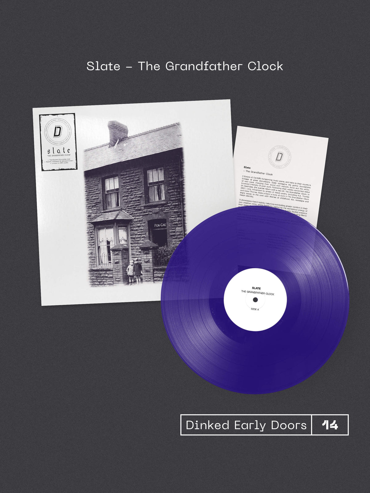 SLATE - THE GRANDFATHER CLOCK - DINKED EARLY DOORS EDITION NUMBER 14 - TRANSLUCENT INK PURPLE VINYL EP + NUMBERED A5 INSERT - PRE ORDER OUT 22ND JANUARY 2027