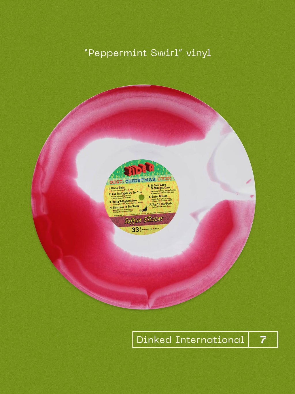 SUFJAN STEVENS - WORST CHRISTMAS EVER! - DINKED INTERNATIONAL EDITION NUMBER 7 - PEPPERMINT SWIRL VINYL LP + CHRISTMAS STICKER SHEET