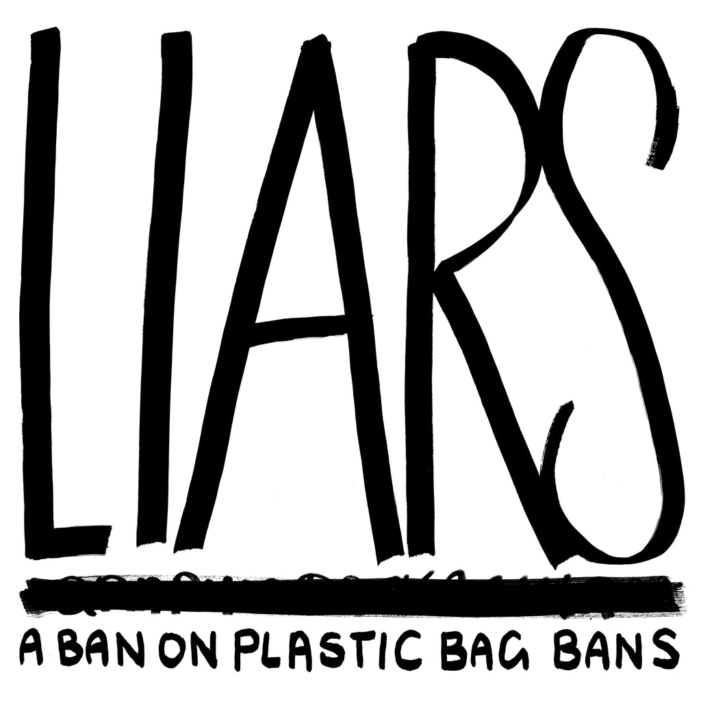 LIARS - A BAN ON PLASTIC BAG BANS - LIMITED EDITION WHITE VINYL LP