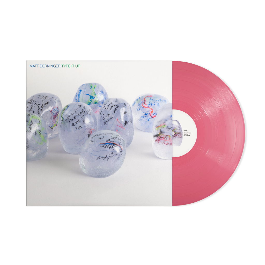 MATT BERNINGER (THE NATIONAL) - TYPE IT UP - LIMITED EDITION HOT PINK 12" EP VINYL - PRE ORDER OUT 4TH DEC 2026