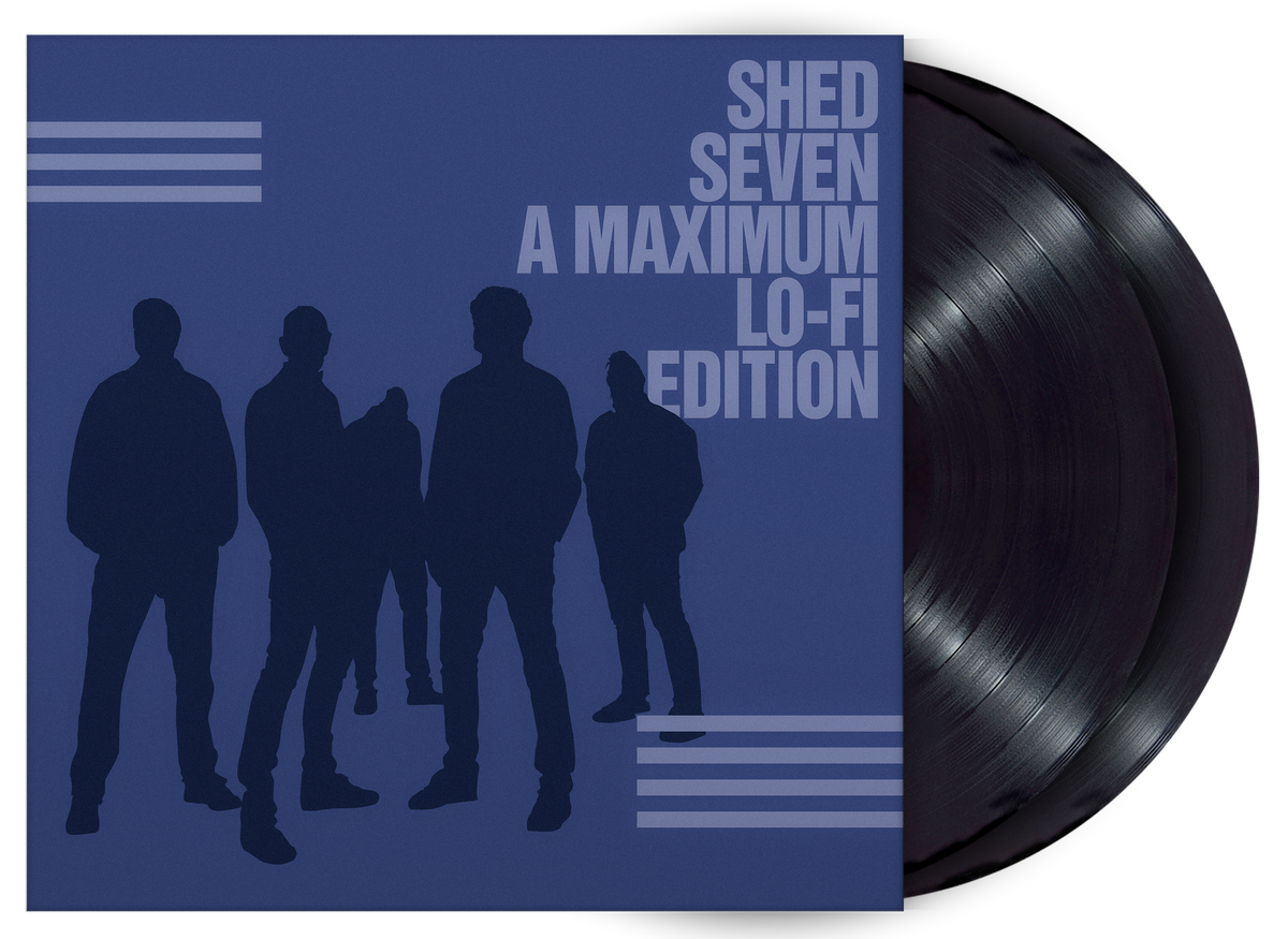 SHED SEVEN - SHED SEVEN (A MAXIMUM LO-FI EDITION) - 2LP BLACK VINYL WITH BONUS TRACKS - PRE ORDER OUT 8TH JAN 2027